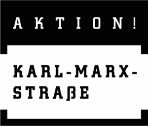 Logo der Aktion! Karl-Marx-Straße Logo der Aktion! Karl-Marx-Straße
